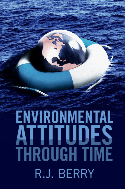 Environmental Attitudes through Time (Paperback / softback) 9781107679481