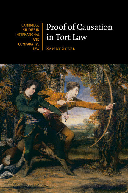 Proof of Causation in Tort Law (Paperback / softback) 9781107679856