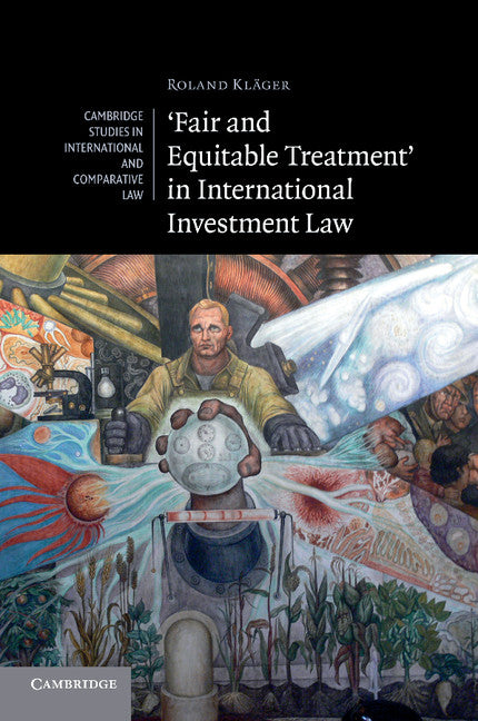 'Fair and Equitable Treatment' in International Investment Law (Paperback / softback) 9781107681095