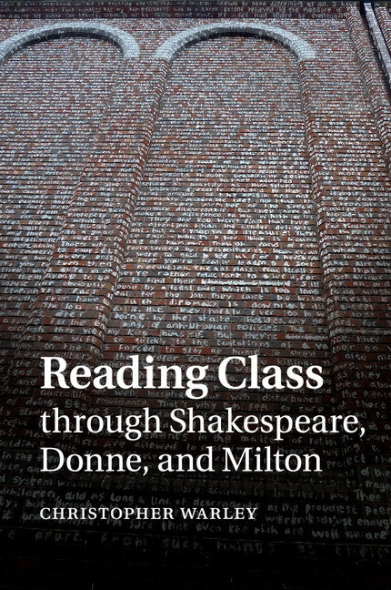 Reading Class through Shakespeare, Donne, and Milton (Paperback / softback) 9781107681125