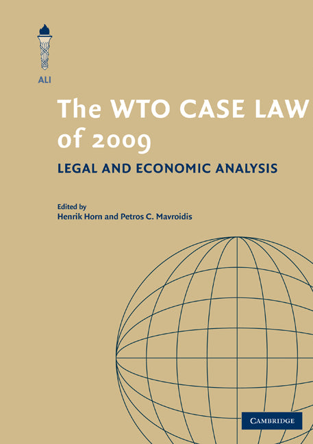 The WTO Case Law of 2009; Legal and Economic Analysis (Paperback / softback) 9781107681781