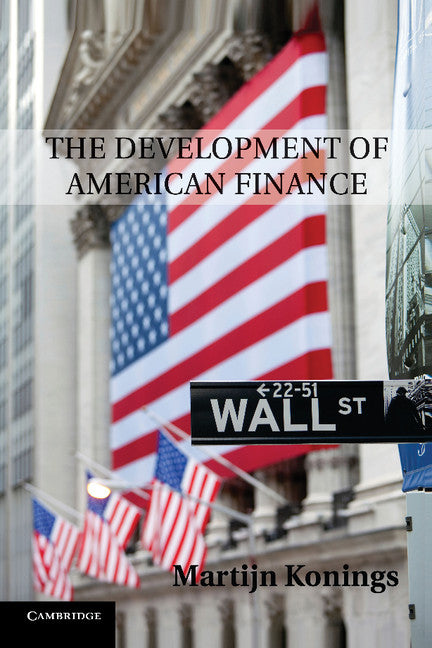 The Development of American Finance (Paperback / softback) 9781107681842