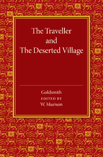 The Traveller and The Deserted Village (Paperback / softback) 9781107682610