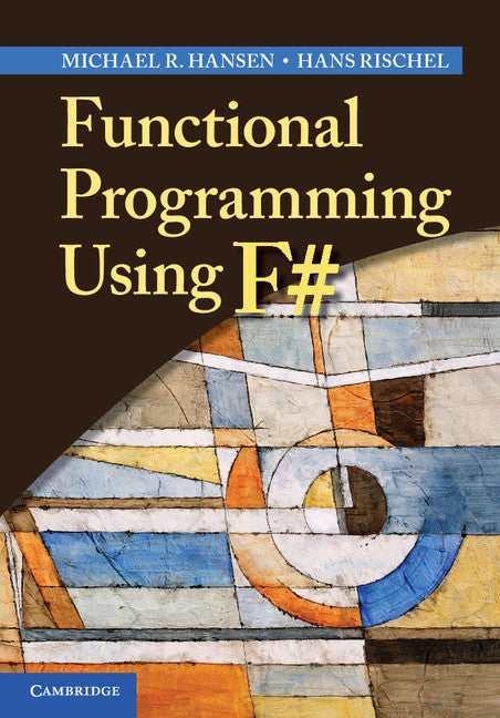 Functional Programming Using F# (Paperback / softback) 9781107684065