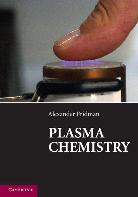 Plasma Chemistry (Paperback / softback) 9781107684935