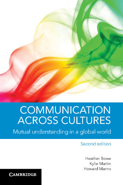 Communication across Cultures; Mutual Understanding in a Global World (Paperback / softback) 9781107685147