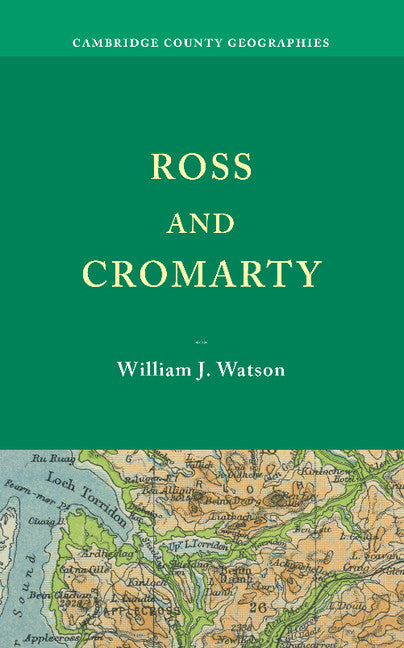 Ross and Cromarty (Paperback / softback) 9781107685345
