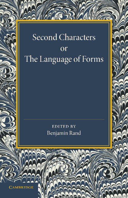 Second Characters or the Language of Forms (Paperback / softback) 9781107685413