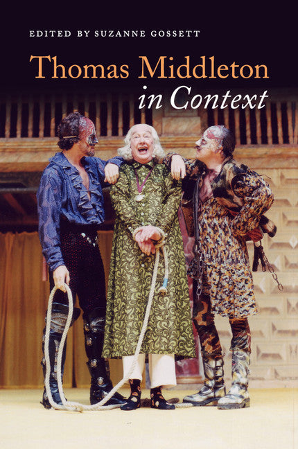 Thomas Middleton in Context (Paperback / softback) 9781107685642