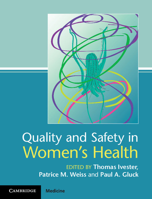 Quality and Safety in Women's Health (Paperback / softback) 9781107686304