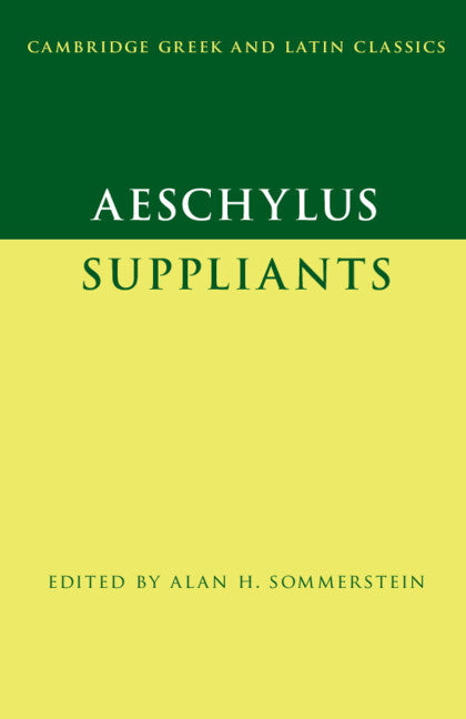 Aeschylus: Suppliants (Paperback / softback) 9781107686717