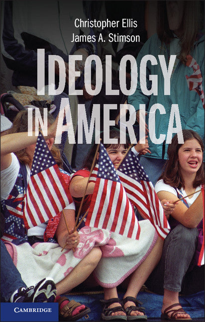 Ideology in America (Paperback / softback) 9781107687417