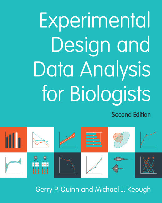 Experimental Design and Data Analysis for Biologists (Paperback / softback) 9781107687677