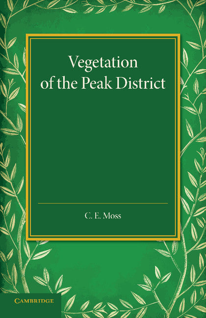 Vegetation of the Peak District (Paperback / softback) 9781107688131