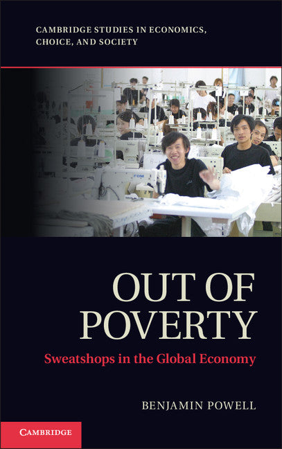 Out of Poverty; Sweatshops in the Global Economy (Paperback / softback) 9781107688933