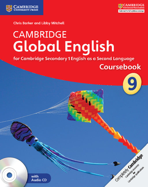 Cambridge Global English Stage 9 Coursebook with Audio CD; for Cambridge Secondary 1 English as a Second Language (Multiple-component retail product, part(s) enclosed) 9781107689732