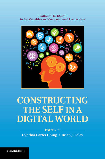 Constructing the Self in a Digital World (Paperback / softback) 9781107689831