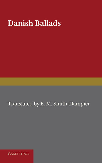 Danish Ballads (Paperback / softback) 9781107691544