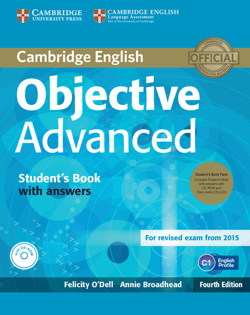 Objective Advanced Student's Book Pack (Student's Book with Answers with CD-ROM and Class Audio CDs (2)) (Multiple-component retail product) 9781107691889