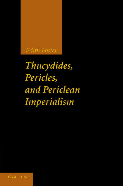 Thucydides, Pericles, and Periclean Imperialism (Paperback / softback) 9781107692329