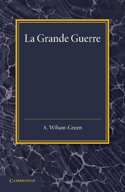 La Grande Guerre; Récits de combattants (Paperback / softback) 9781107692602