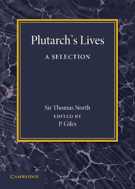 Plutarch's Lives; A Selection (Paperback / softback) 9781107693067