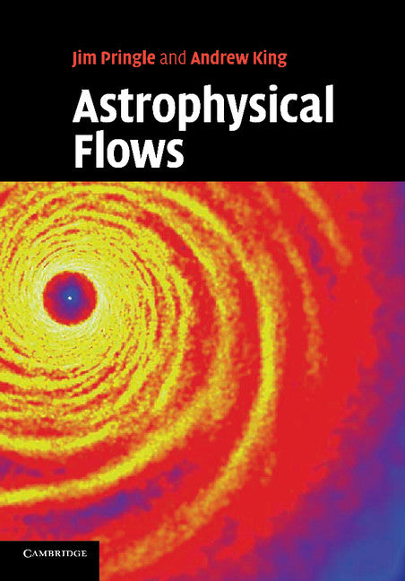 Astrophysical Flows (Paperback / softback) 9781107693401