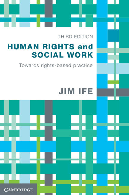 Human Rights and Social Work; Towards Rights-Based Practice (Paperback / softback) 9781107693876