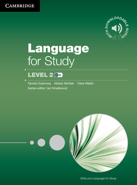 Language for Study Level 2 Student's Book with Downloadable Audio (Multiple-component retail product) 9781107694668