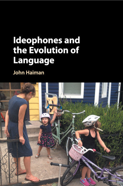 Ideophones and the Evolution of Language (Paperback / softback) 9781107695030