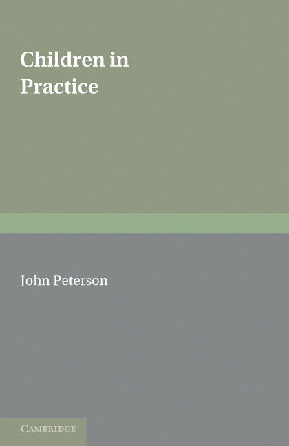 Children in Practice (Paperback / softback) 9781107695238