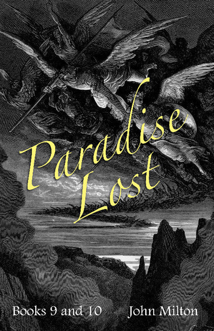 Milton's Paradise Lost; Books IX and X (Paperback / softback) 9781107695672