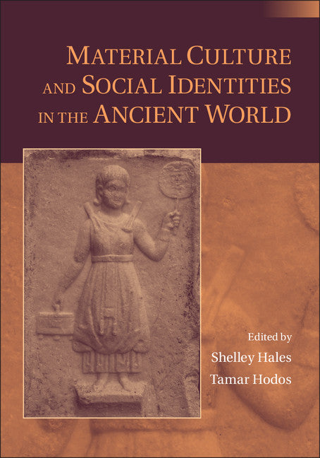 Material Culture and Social Identities in the Ancient World (Paperback / softback) 9781107695924