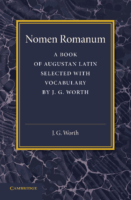 Nomen Romanum; A Book of Augustan Latin (Paperback / softback) 9781107696044