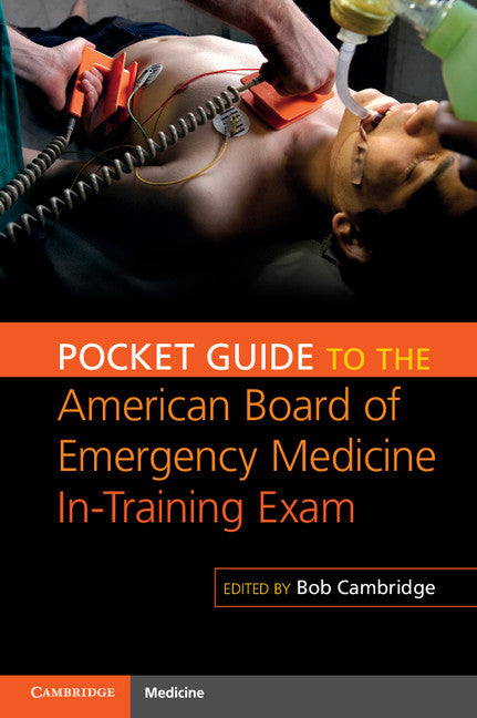 Pocket Guide to the American Board of Emergency Medicine In-Training Exam (Paperback / softback) 9781107696266