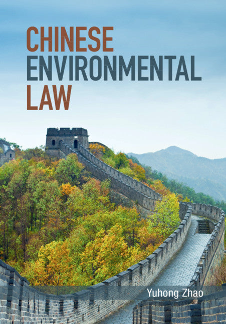 Chinese Environmental Law (Paperback / softback) 9781107696280