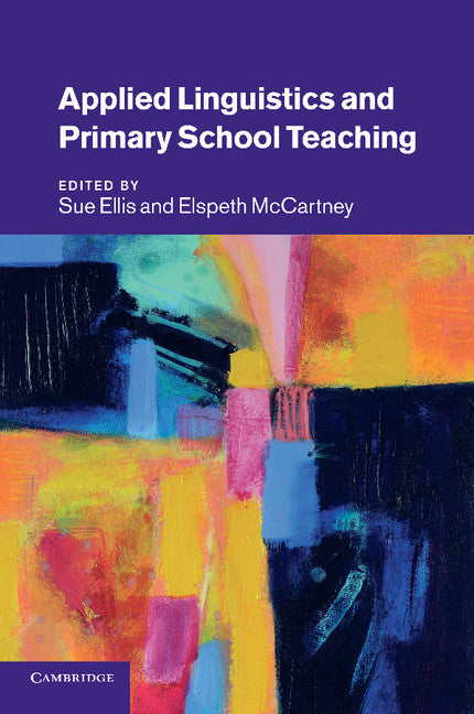 Applied Linguistics and Primary School Teaching (Paperback / softback) 9781107696877