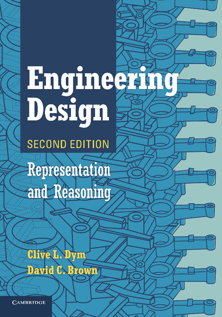 Engineering Design; Representation and Reasoning (Paperback / softback) 9781107697140