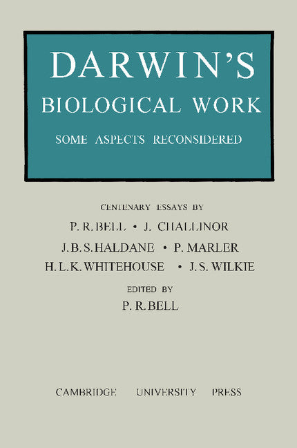 Darwin's Biological Work; Some Aspects Reconsidered (Paperback / softback) 9781107697157