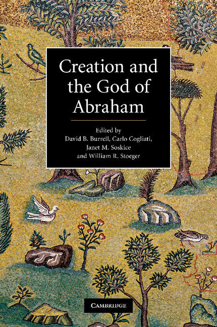 Creation and the God of Abraham (Paperback / softback) 9781107697270