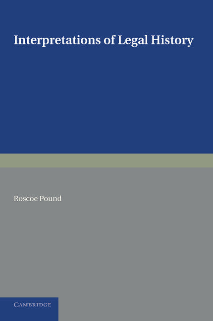Interpretations of Legal History (Paperback / softback) 9781107698192