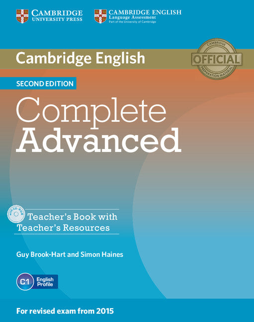 Complete Advanced Teacher's Book with Teacher's Resources CD-ROM (Multiple-component retail product, part(s) enclosed) 9781107698383