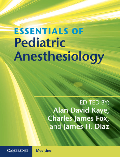 Essentials of Pediatric Anesthesiology (Paperback / softback) 9781107698680