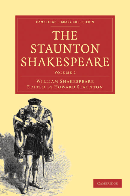 The Staunton Shakespeare (Paperback / softback) 9781108000031
