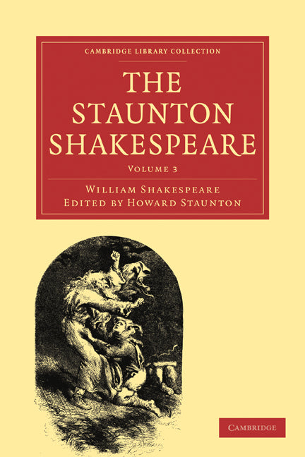 The Staunton Shakespeare (Paperback / softback) 9781108000048