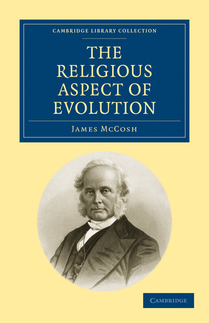 The Religious Aspect of Evolution (Paperback / softback) 9781108000161