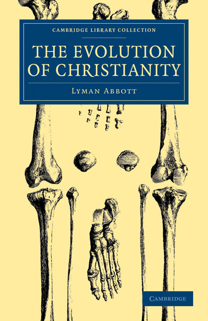 The Evolution of Christianity: Volume 1 (Paperback / softback) 9781108000192