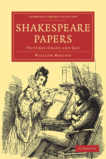 Shakespeare Papers; Pictures Grave and Gay (Paperback / softback) 9781108000246