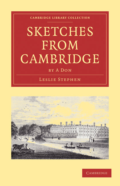 Sketches from Cambridge by a Don (Paperback / softback) 9781108000260