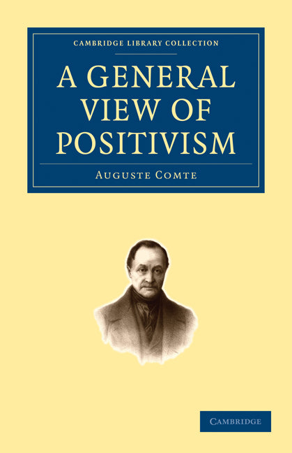 A General View of Positivism (Paperback / softback) 9781108000642
